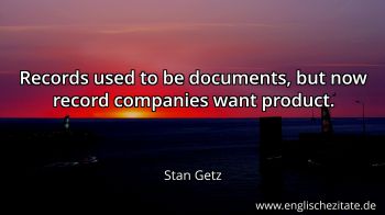 Englisches Zitat von Stan Getz als Bild
