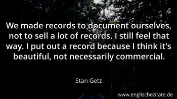 Englisches Zitat von Stan Getz als Bild