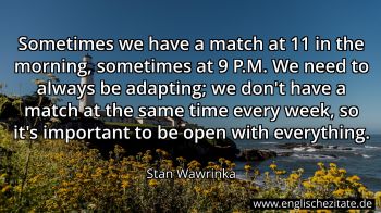 Englisches Zitat von Stan Wawrinka als Bild