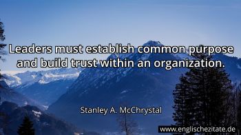 Englisches Zitat von Stanley A. McChrystal als Bild