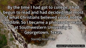 Englisches Zitat von Stanley Hauerwas als Bild