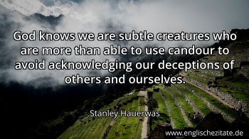 Englisches Zitat von Stanley Hauerwas als Bild
