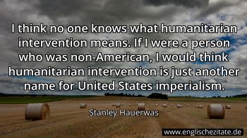 Englisches Zitat von Stanley Hauerwas als Bild