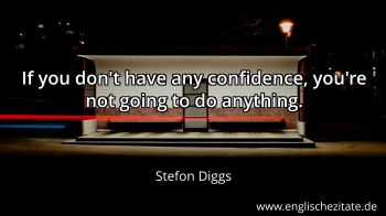Englisches Zitat von Stefon Diggs als Bild