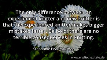 Englisches Zitat von Stephanie Pearl-McPhee als Bild