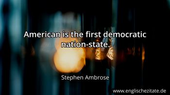 Englisches Zitat von Stephen Ambrose als Bild