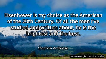Englisches Zitat von Stephen Ambrose als Bild