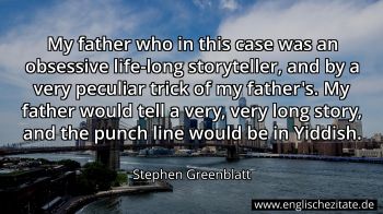 Englisches Zitat von Stephen Greenblatt als Bild