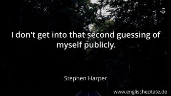 Englisches Zitat von Stephen Harper als Bild