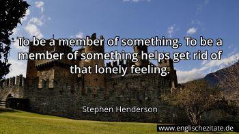 Englisches Zitat von Stephen Henderson als Bild
