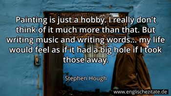 Englisches Zitat von Stephen Hough als Bild