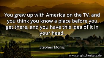 Englisches Zitat von Stephen Morris als Bild