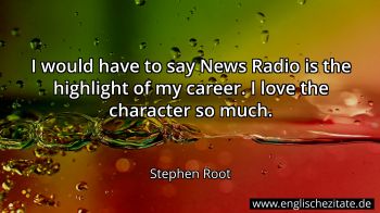 Englisches Zitat von Stephen Root als Bild