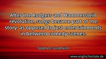 Englisches Zitat von Stephen Sondheim als Bild
