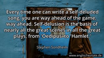 Englisches Zitat von Stephen Sondheim als Bild