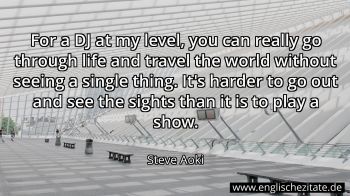 Englisches Zitat von Steve Aoki als Bild