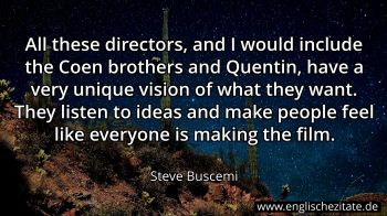 Englisches Zitat von Steve Buscemi als Bild