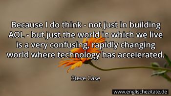 Englisches Zitat von Steve Case als Bild