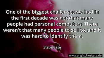Englisches Zitat von Steve Case als Bild
