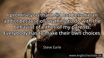 Englisches Zitat von Steve Earle als Bild