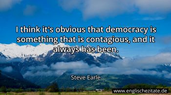 Englisches Zitat von Steve Earle als Bild