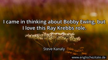Englisches Zitat von Steve Kanaly als Bild