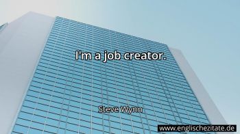 Englisches Zitat von Steve Wynn als Bild