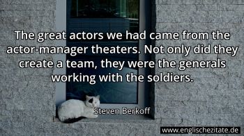 Englisches Zitat von Steven Berkoff als Bild
