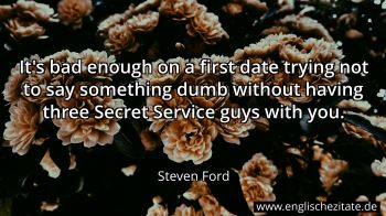 Englisches Zitat von Steven Ford als Bild