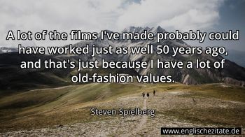 Englisches Zitat von Steven Spielberg als Bild