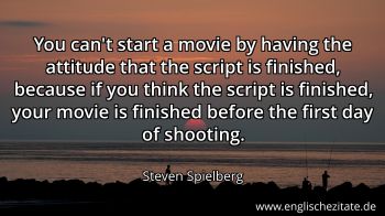 Englisches Zitat von Steven Spielberg als Bild