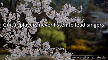 Englisches Zitat von Steven Tyler als Bild