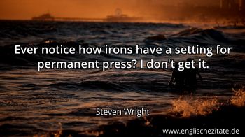 Englisches Zitat von Steven Wright als Bild