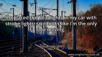 Englisches Zitat von Steven Wright als Bild