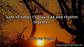 Englisches Zitat von Stevie Ray Vaughan als Bild