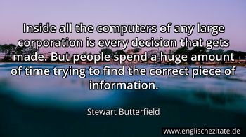 Englisches Zitat von Stewart Butterfield als Bild