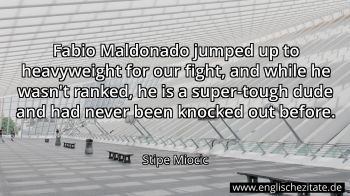 Englisches Zitat von Stipe Miocic als Bild