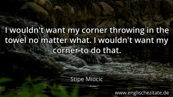 Englisches Zitat von Stipe Miocic als Bild
