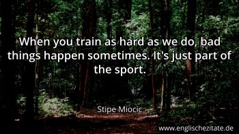 Englisches Zitat von Stipe Miocic als Bild