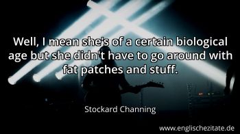 Englisches Zitat von Stockard Channing als Bild