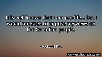 Englisches Zitat von Stockwell Day als Bild