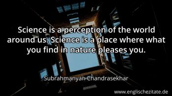 Englisches Zitat von Subrahmanyan Chandrasekhar als Bild