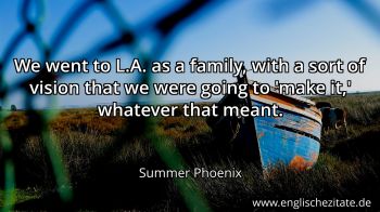 Englisches Zitat von Summer Phoenix als Bild