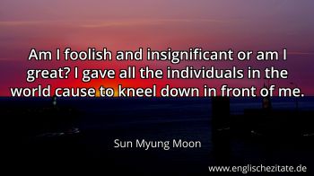 Englisches Zitat von Sun Myung Moon als Bild