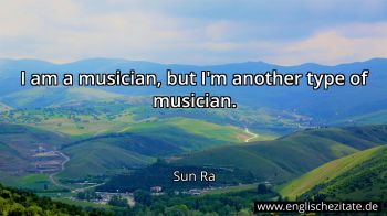 Englisches Zitat von Sun Ra als Bild