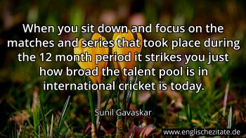 Englisches Zitat von Sunil Gavaskar als Bild