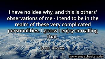 Englisches Zitat von Susan Downey als Bild