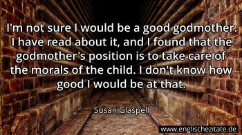 Englisches Zitat von Susan Glaspell als Bild
