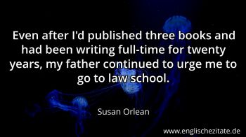 Englisches Zitat von Susan Orlean als Bild