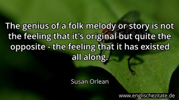 Englisches Zitat von Susan Orlean als Bild